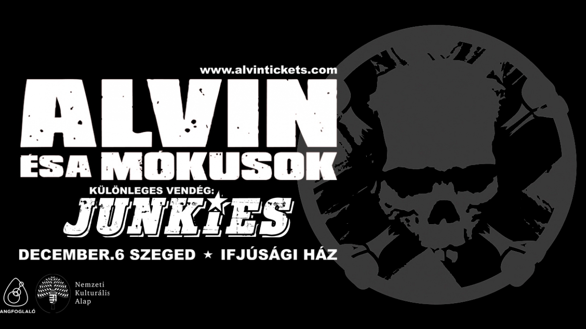 ALVIN ÉS A MÓKUSOK & JUNKIES