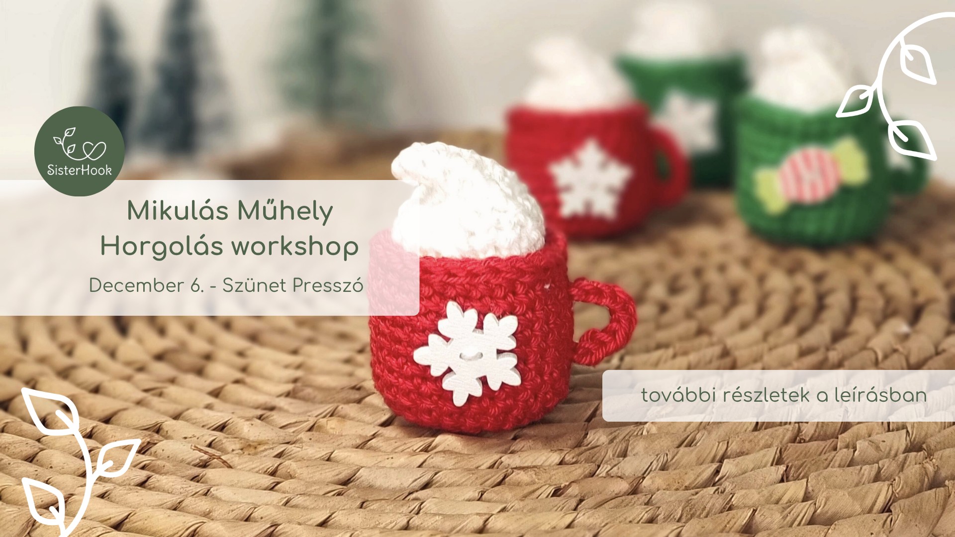 Mikulás Műhely Horgolás Workshop