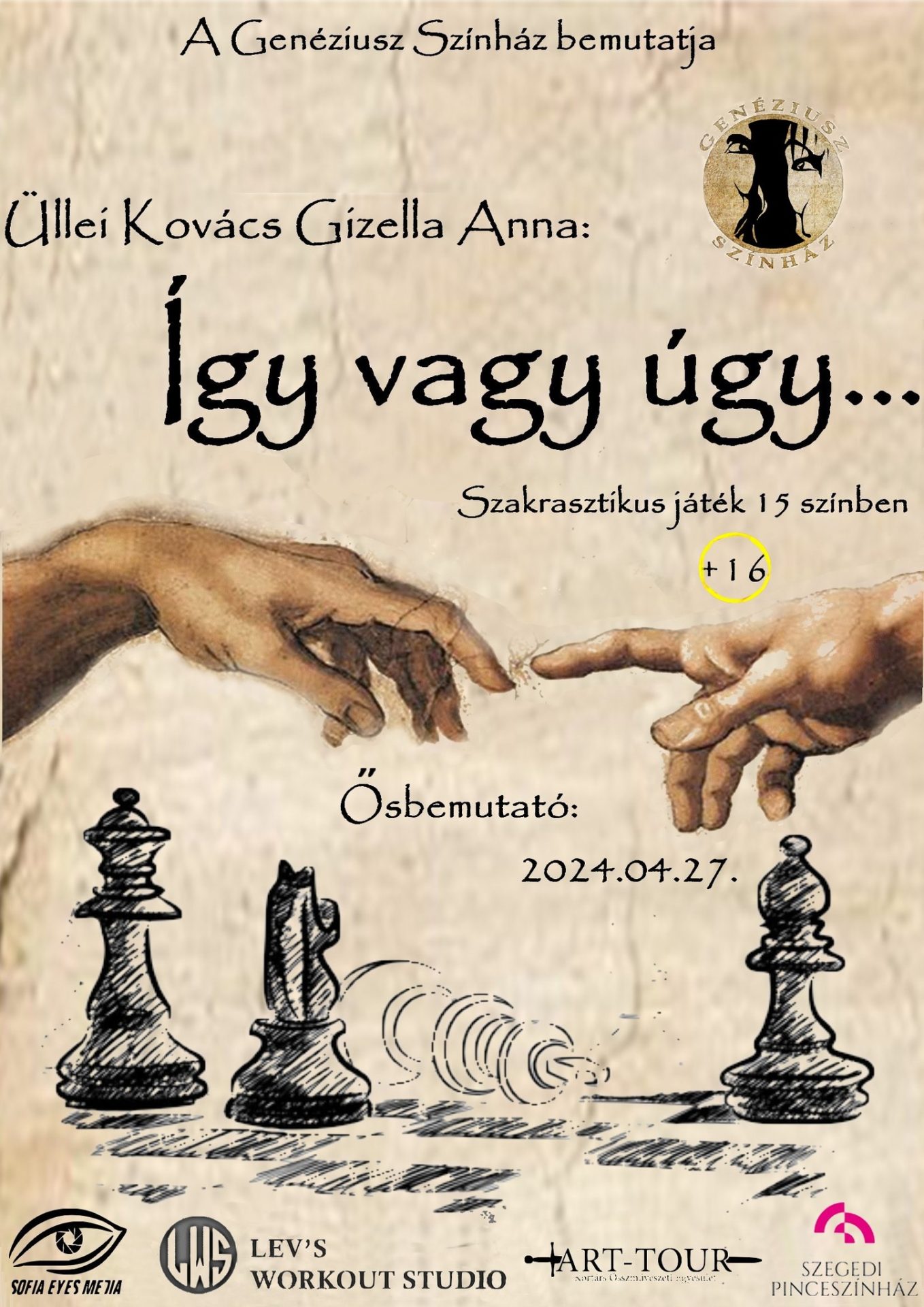 Genéziusz Színház – Üllei Kovács Gizella Anna: Így vagy úgy | 16+