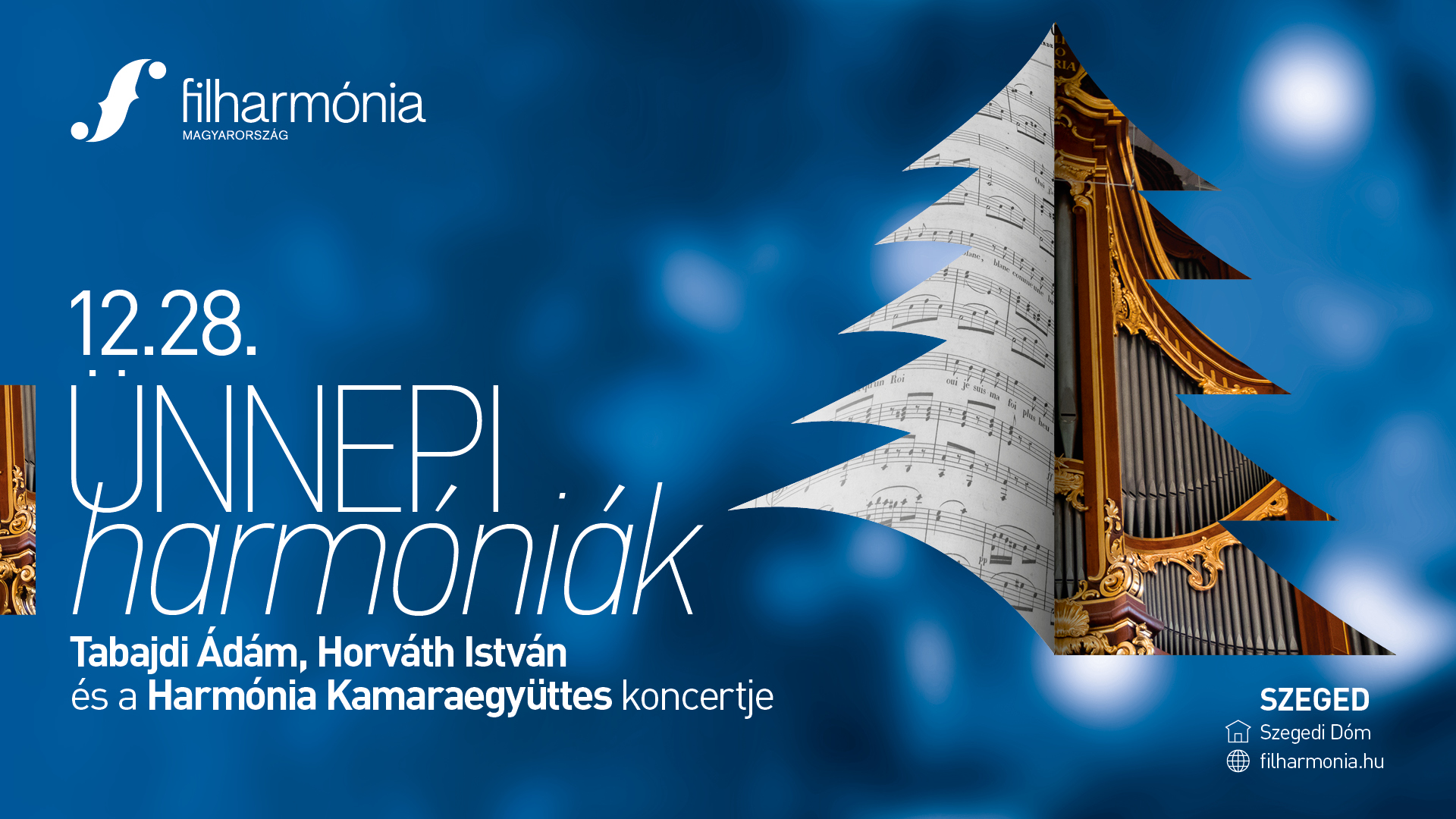 Ünnepi harmóniák – Tabajdi Ádám és a Harmónia Kamaraegyüttes
