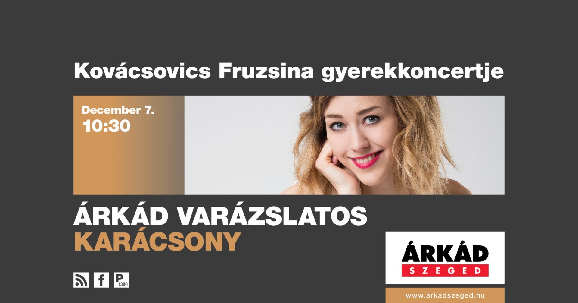 Kovácsovics Fruzsina gyerekkoncert – ÁRKÁD Szeged