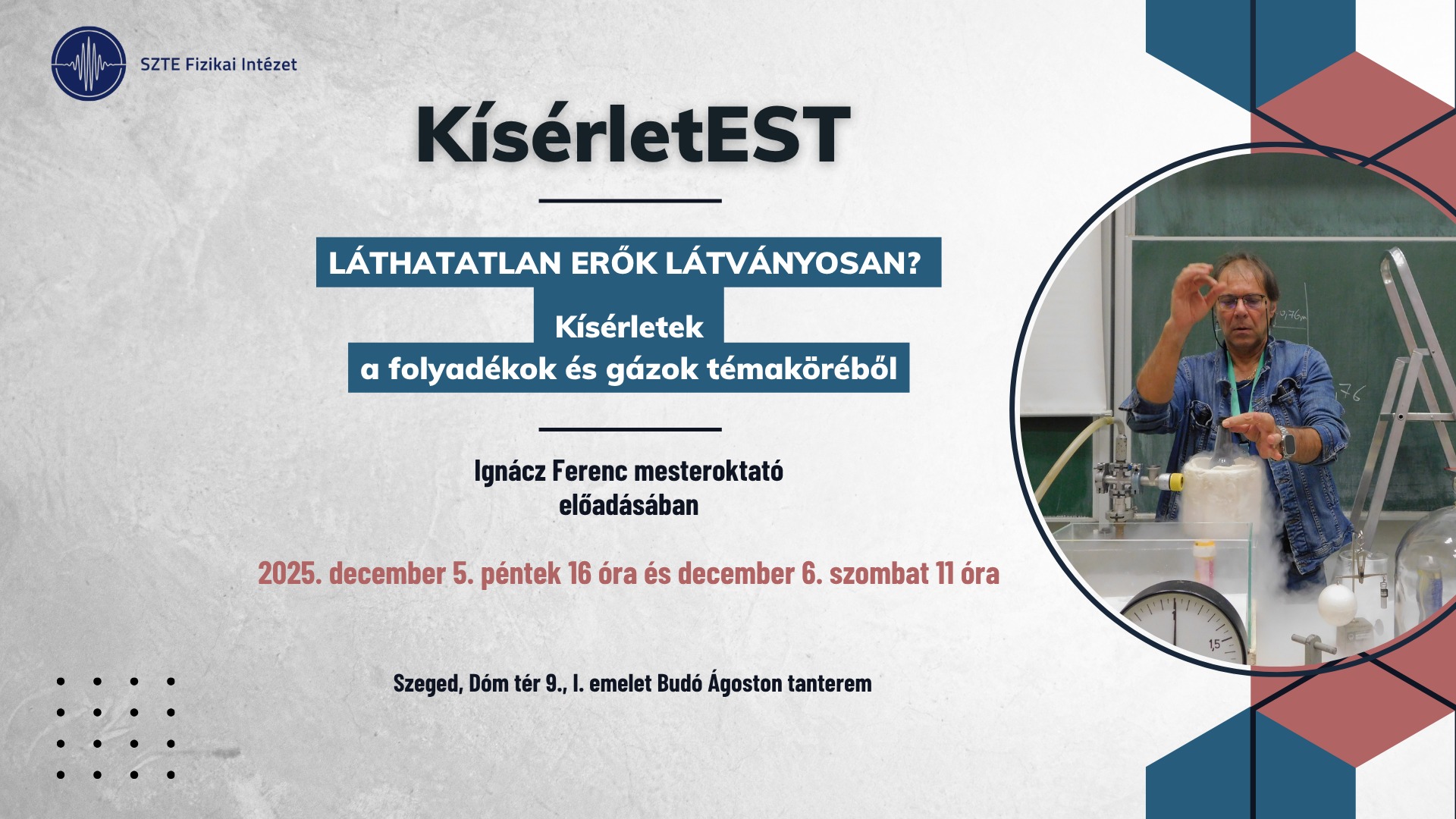 KísérletEST: Láthatatlan erők látványosan? – Kísérletek a folyadékok és gázok témaköréből