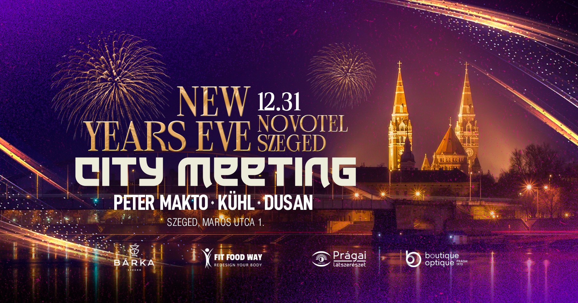 City Meeting N.Y.E. – Novotel Szeged