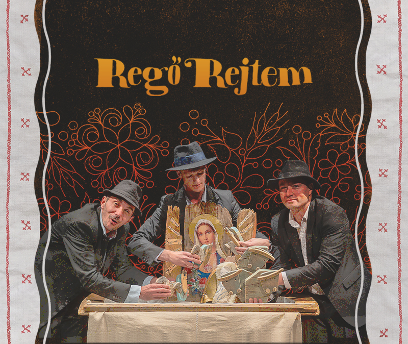 Regő rejtem – a Csiky Gergely Állami Magyar Színház vendégelőadása