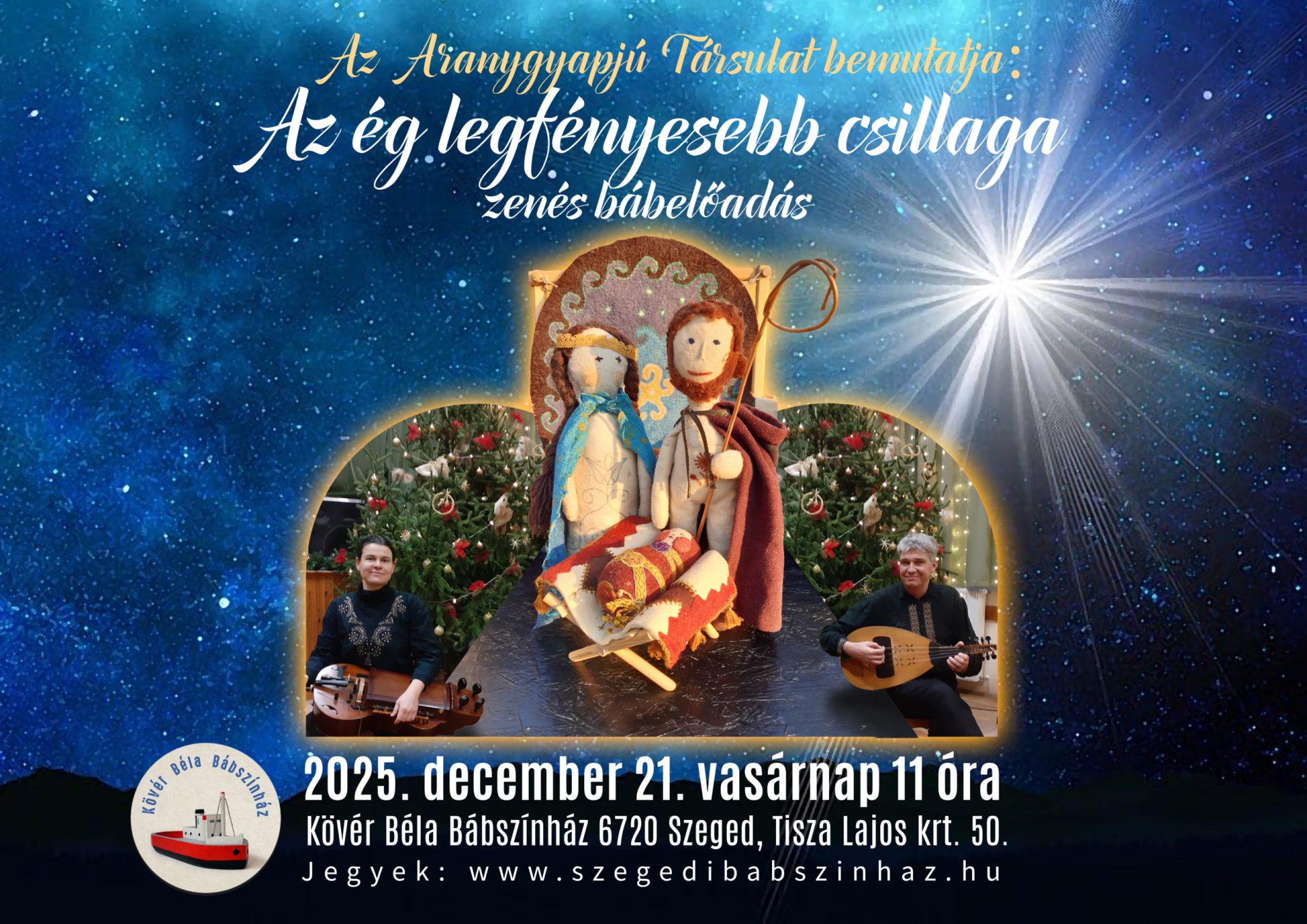 Aranygyapjú Társulat: Az ég legfényesebb csillaga