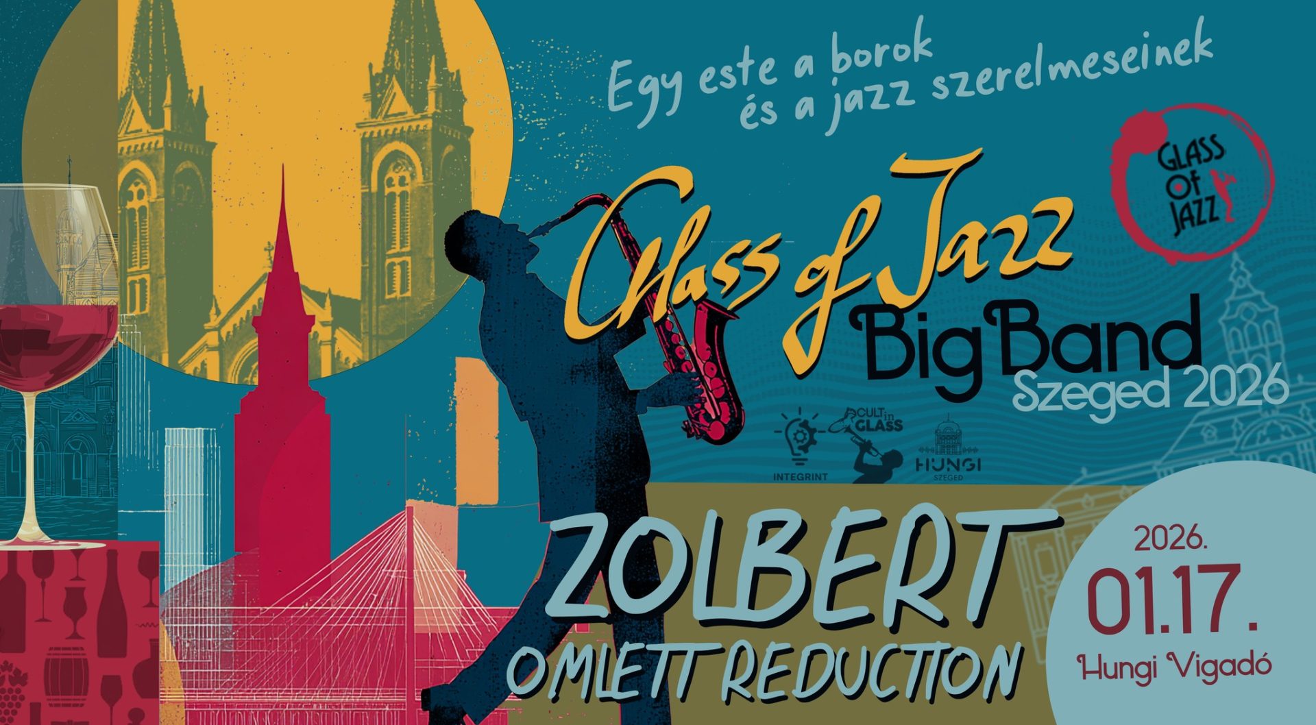 Glass of Jazz Big Band – Egy este a borok és a jazz szerelmeseinek