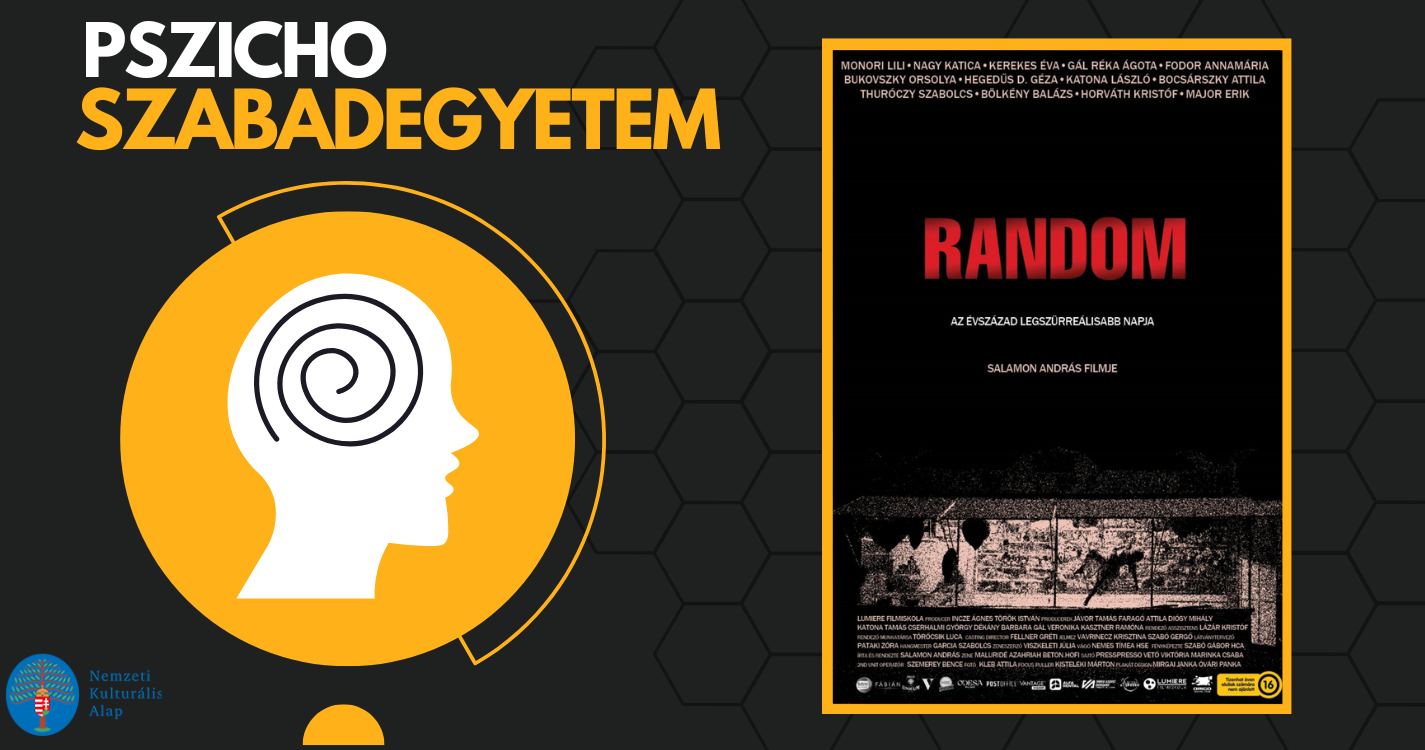 Pszicho Szabadegyetem – RANDOM