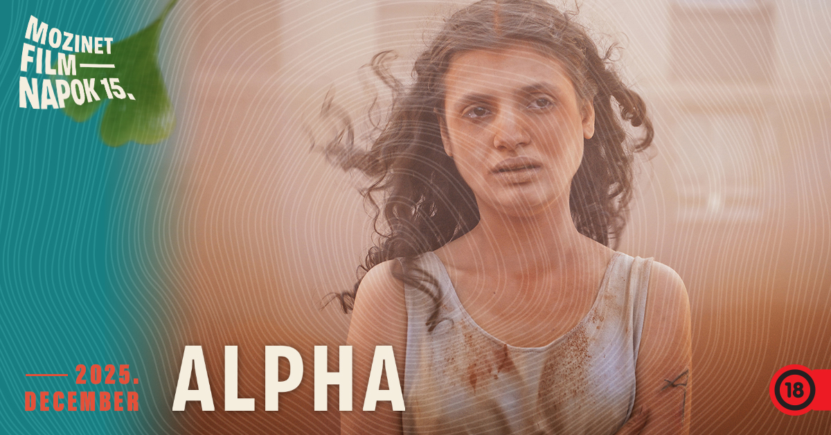ALPHA – 15. Mozinet Filmnapok