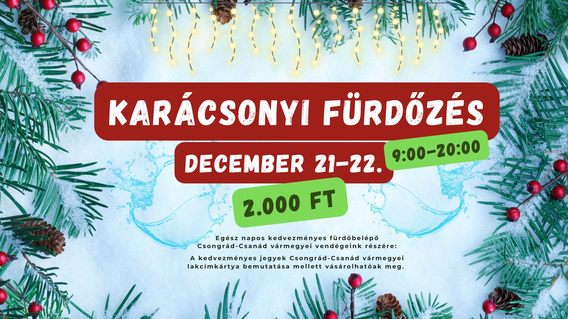 Karácsonyi fürdőzés a Napfényfürdő Aquapolisban