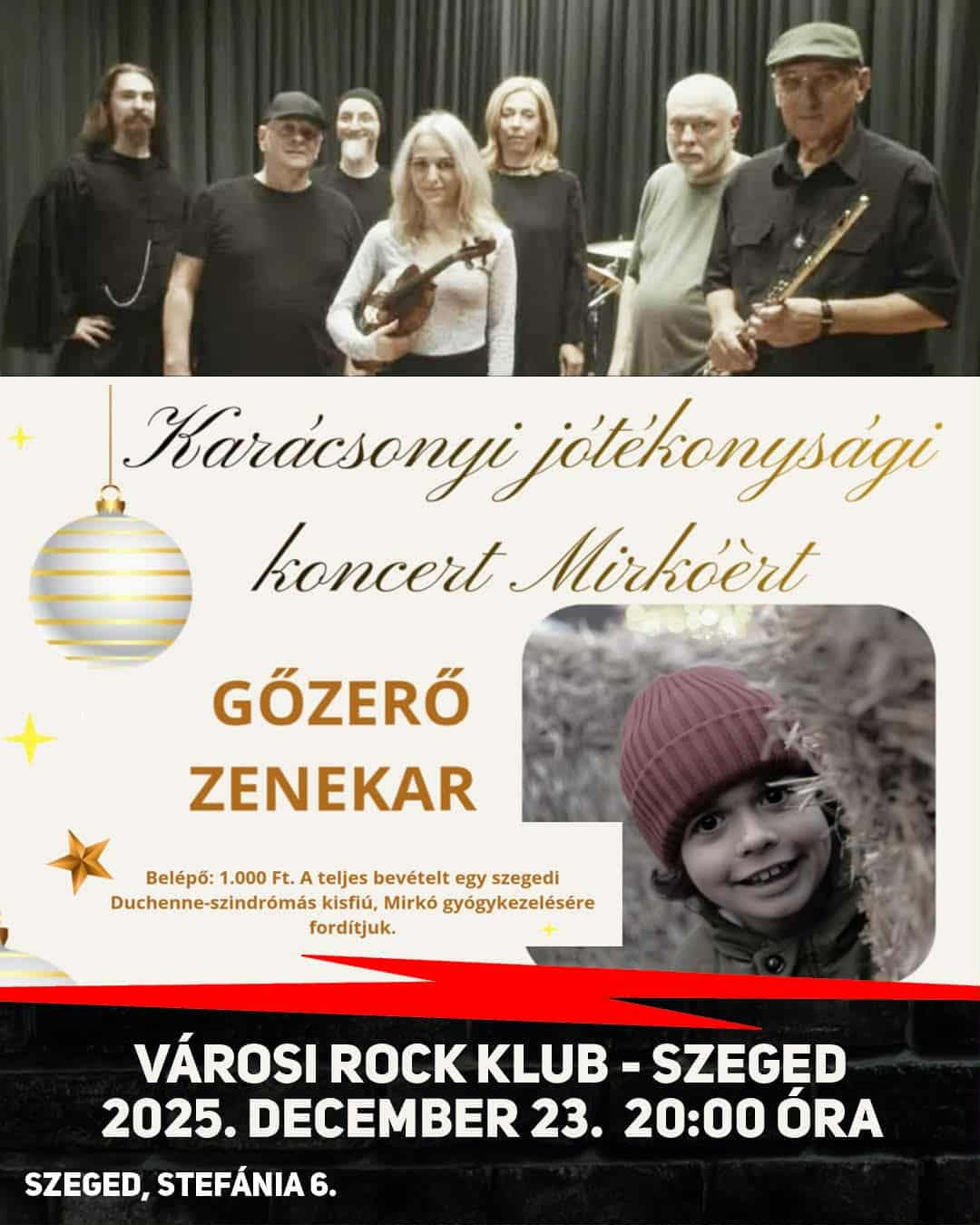 Karácsonyi Jótékonysági Koncert Mirkóért a Gőzerő zenekarral