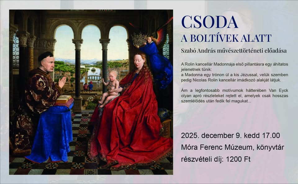 Csoda a boltívek alatt – Szabó András művészettörténeti előadása