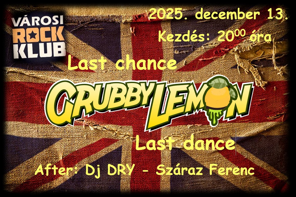 Grubby Lemon zenekar búcsúkoncertje