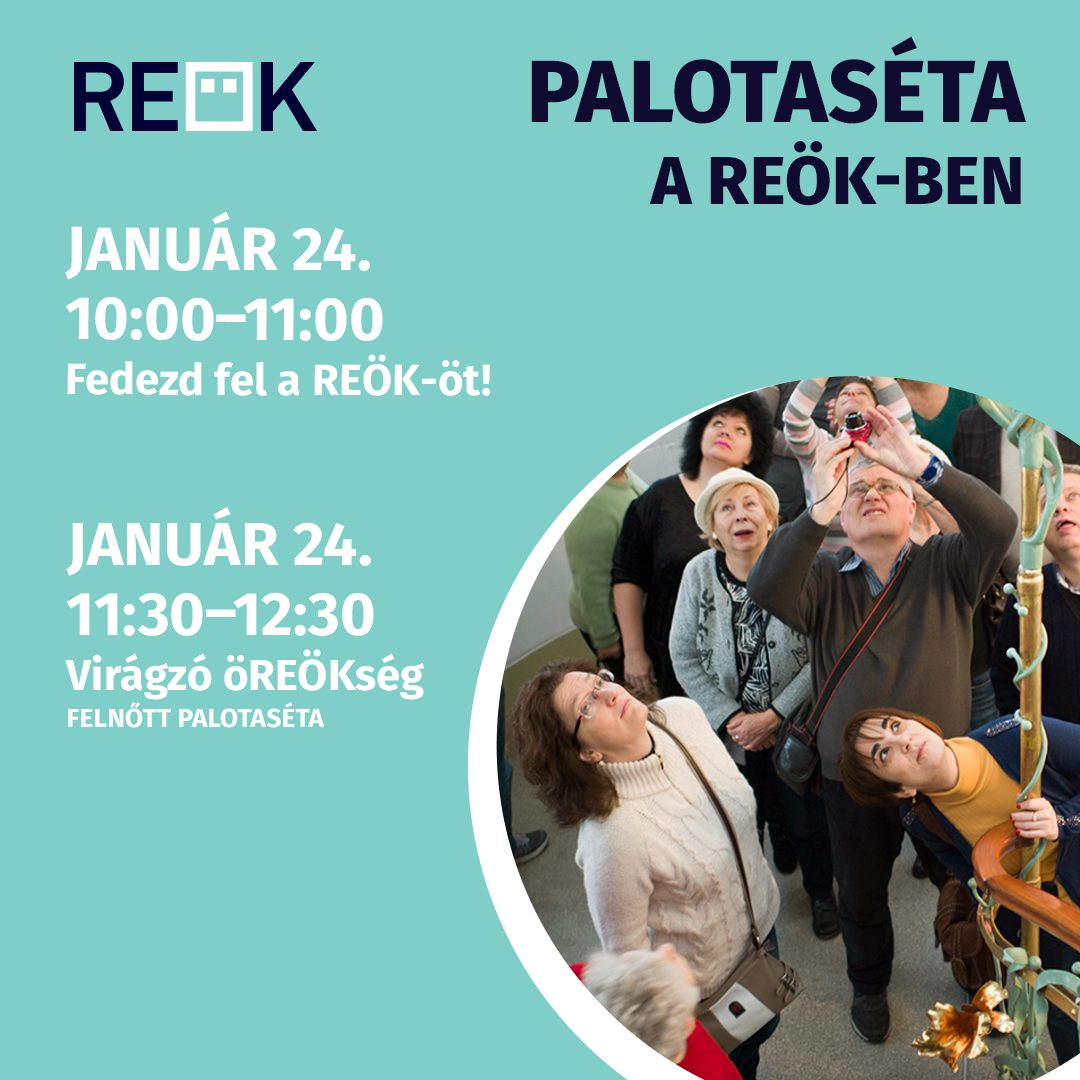 Januári palotaséták a REÖK-ben