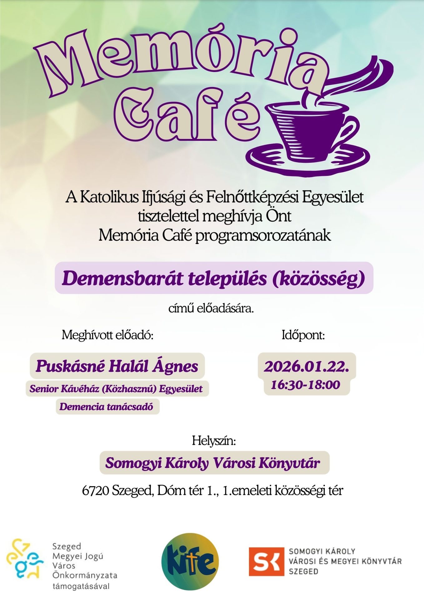 Memória Café  ‒ Demenciaérzékenyítő programsorozat Szegeden, a Somogyi-könyvtárban