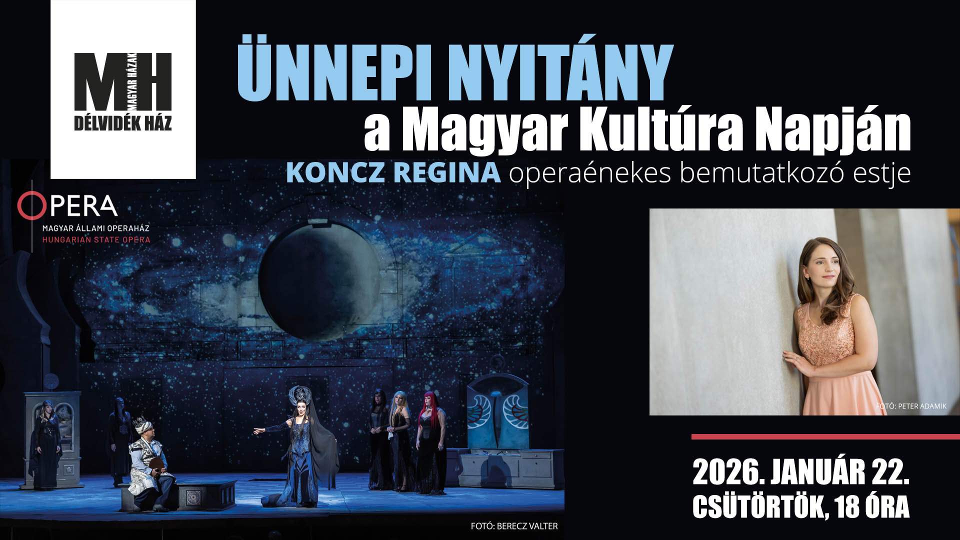 Magyar kultúra napja: Ünnepi Nyitány – Koncz Regina bemutatkozó estje