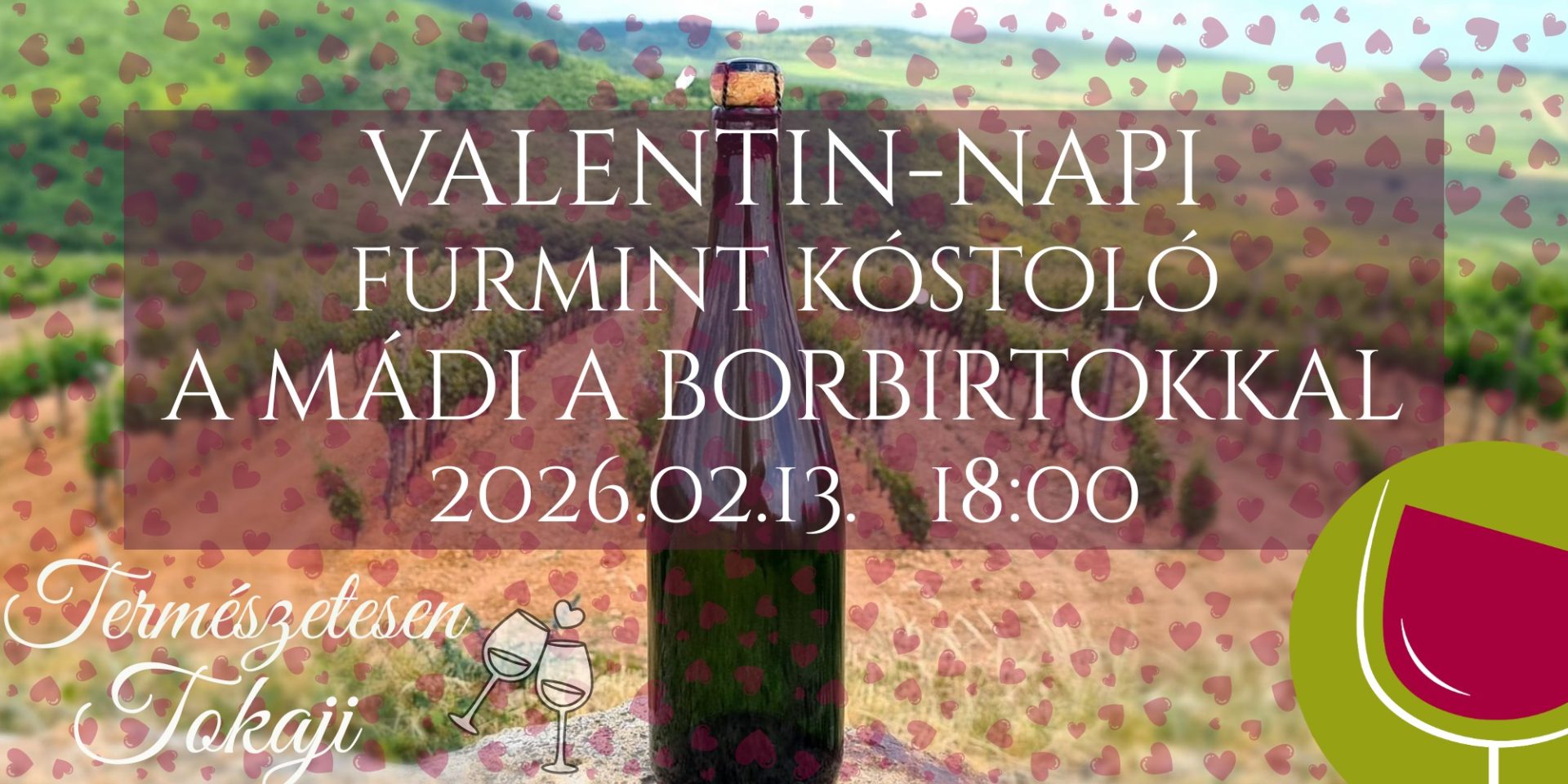 Valentin napi Furmint kóstoló a MÁDI A Bobirtokkal