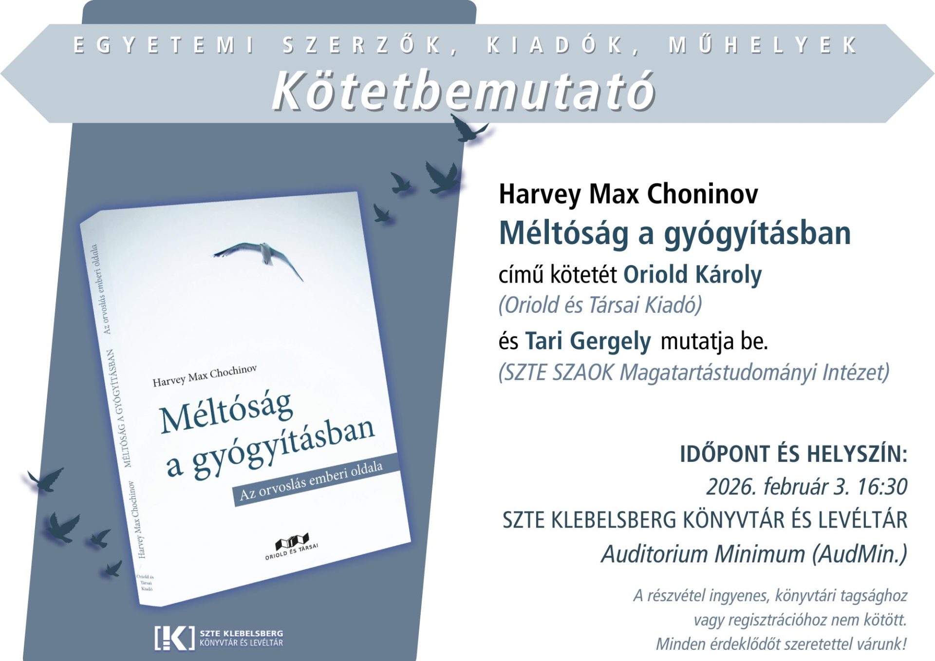 Harvey Max Chochinov: Méltóság a gyógyításban – kötetbemutató