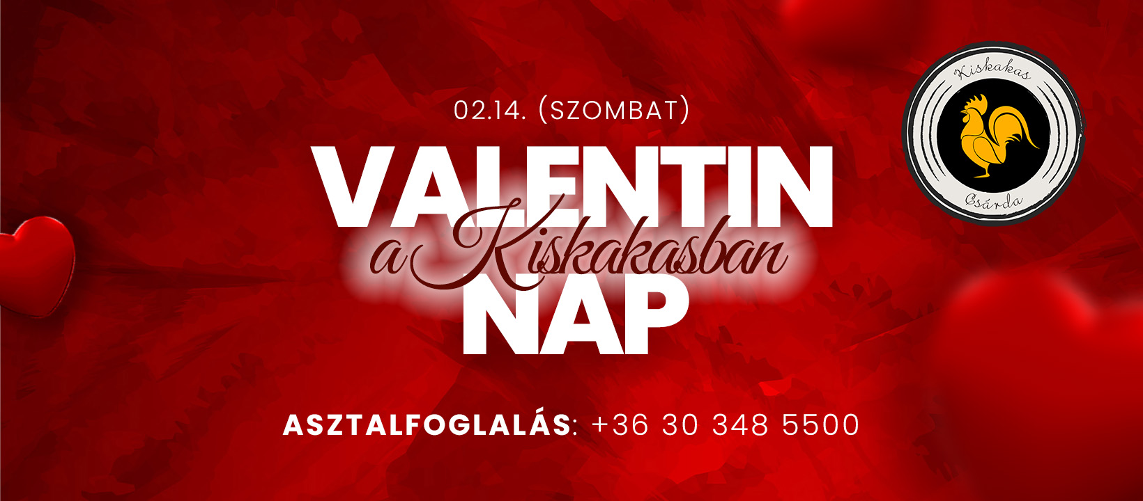 Valentin-nap a Kiskakasban