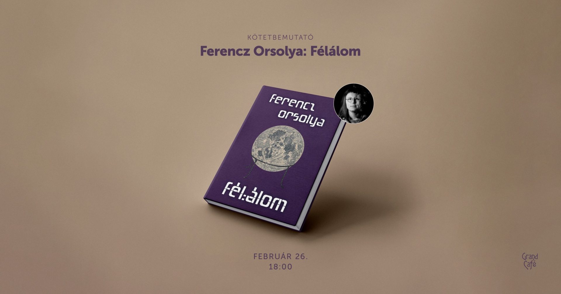 Kötetbemutató – Ferencz Orsolya: Félálom