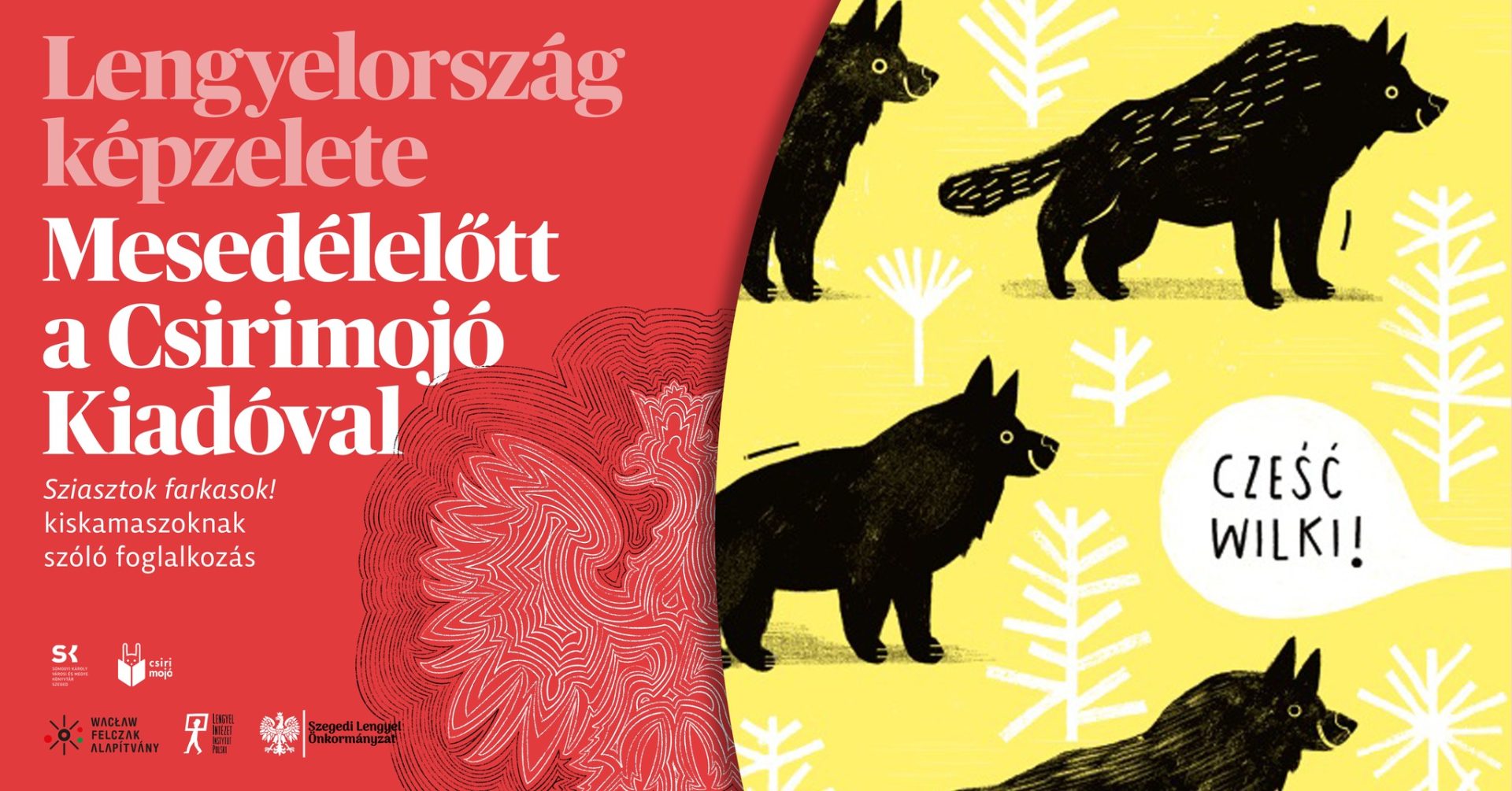 Mesedélelőtt a Csirimojó kiadóval – Sziasztok farkasok! kiskamaszoknak szóló foglalkozás