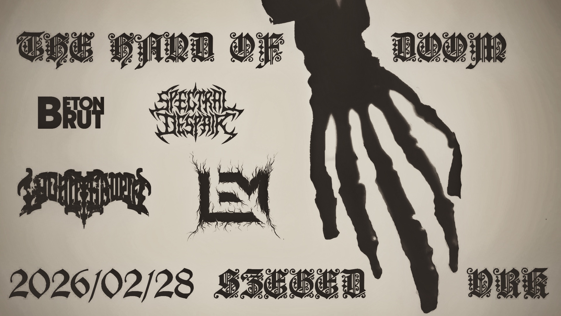 THE HAND OF DOOM OVER SZEGED