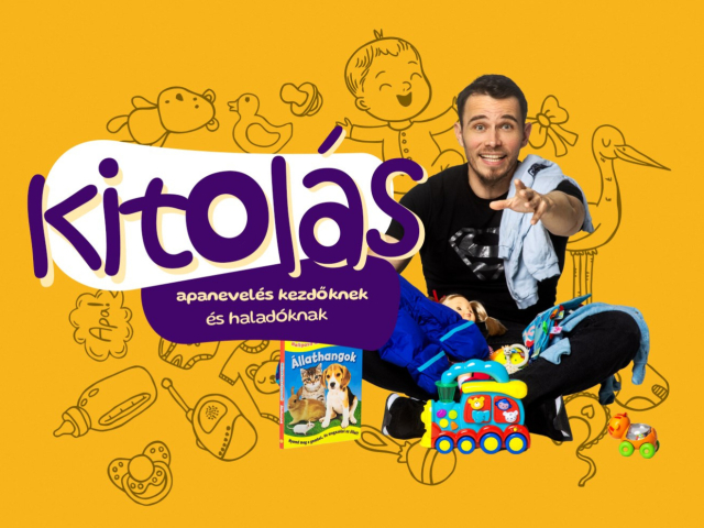 Kitolás – apanevelés kezdőknek és haladóknak