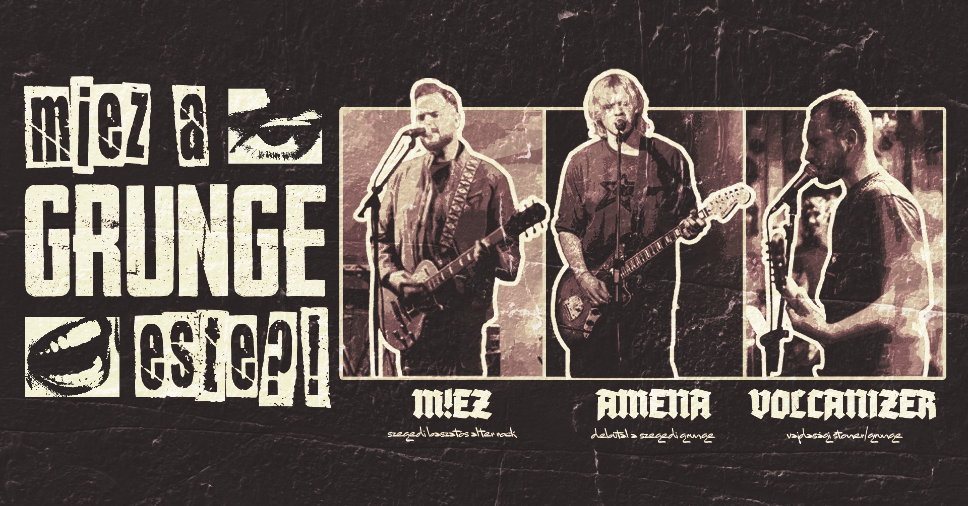 GRUNGE este a Városi Rock Klubban!