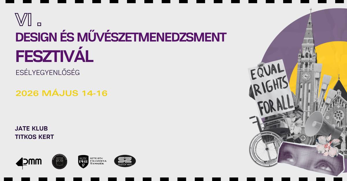 VI. Design-és Művészetmenedzsment Fesztivál