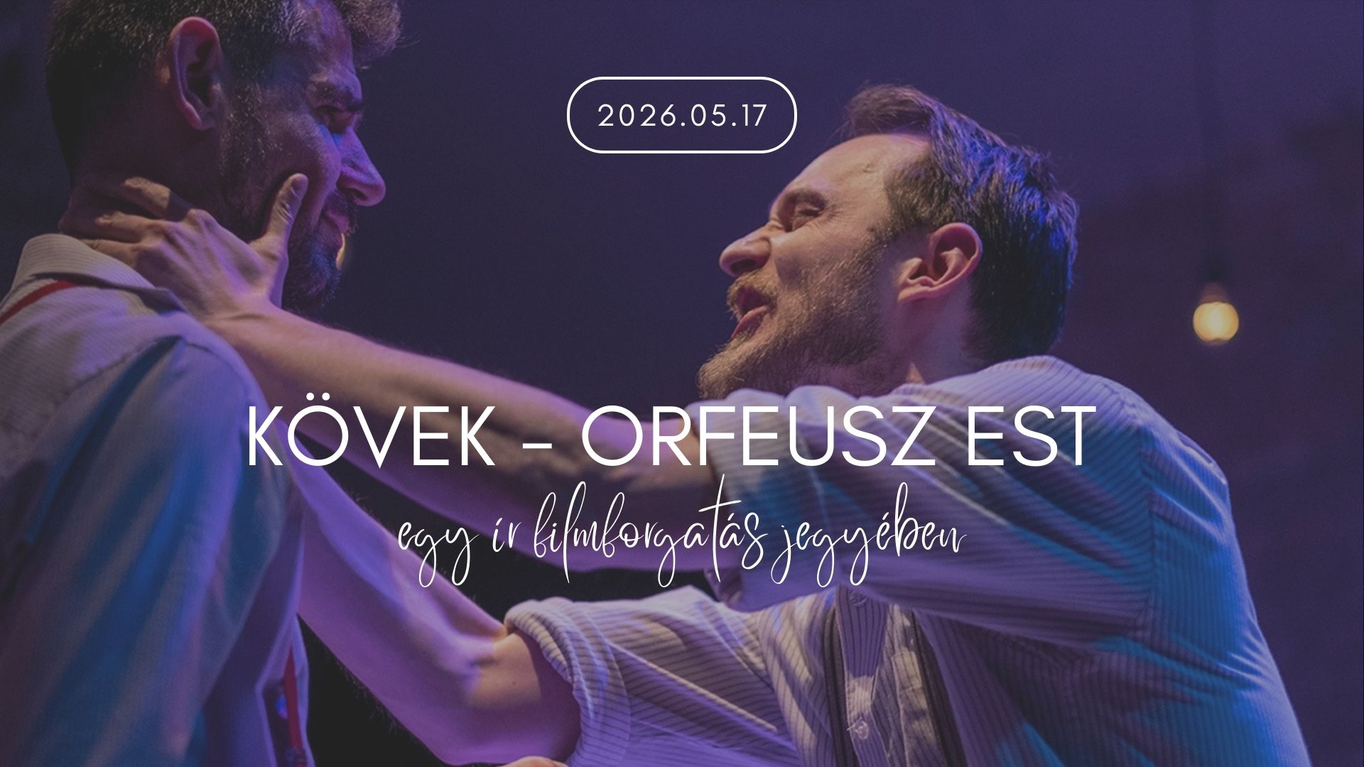 Kövek: Orfeusz est egy ír filmforgatás jegyében – vacsorával