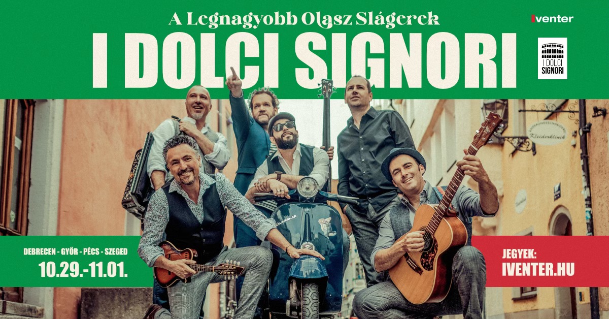 I Dolci Signori – A legnagyobb olasz slágerek