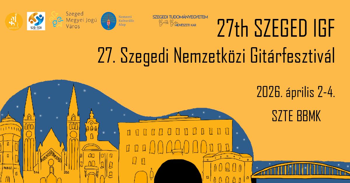 27. Szegedi Nemzetközi Gitárfesztivál