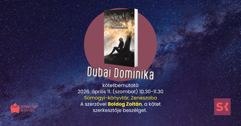 Dubai Dominika: Remény a Tejútrendszerben – kötetbemutató a magyar költészen napján