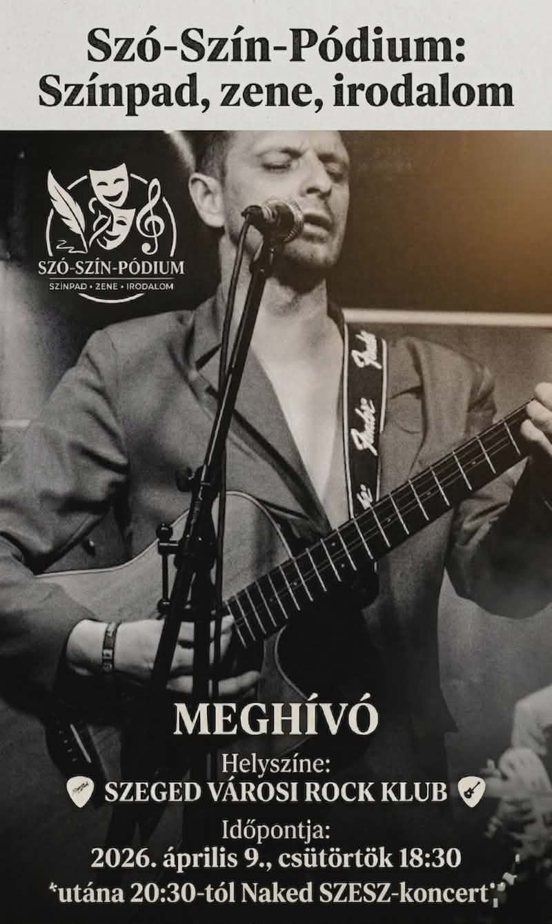 Szó-Szín-Pódium: Színpad, Zene,Irodalom – Beszélgetés majd koncert