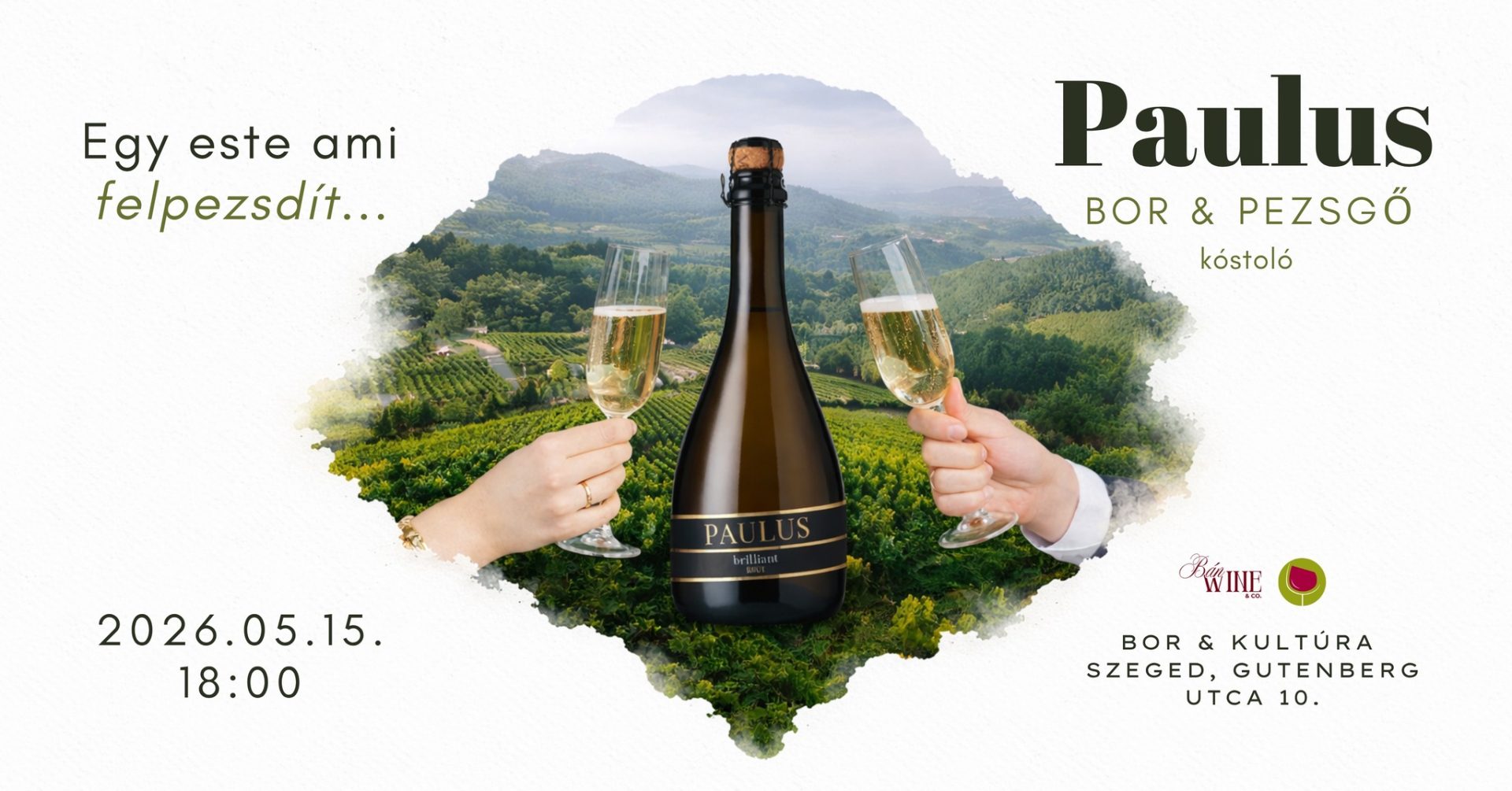 Paulus bor és pezsgő kóstoló – Egy este ami felpezsdít