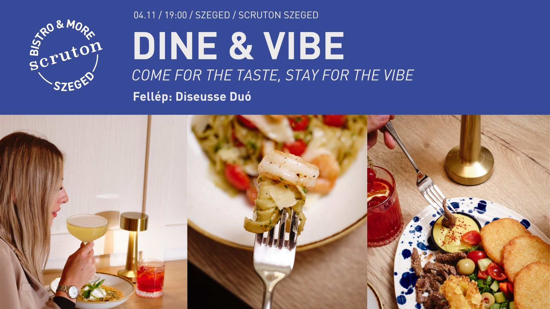 Dine & Vibe – Fellépő: Diseusse Duó