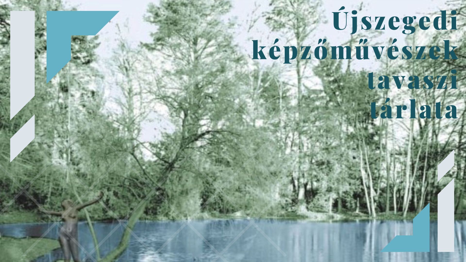 Színek és fények a kertvárosból – Az Újszegedi Képzőművészek Tavaszi Tárlata