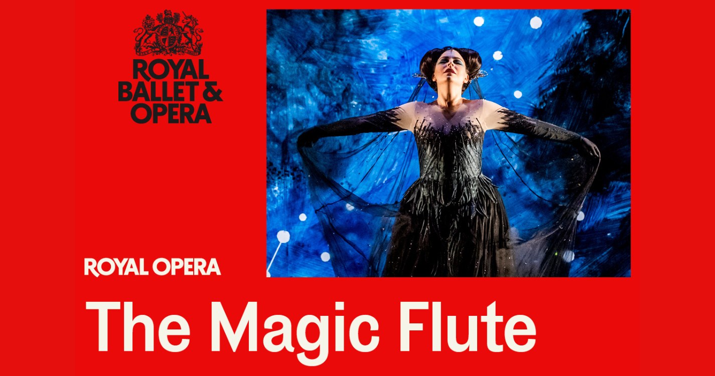 Royal Opera House – A VARÁZSFUVOLA