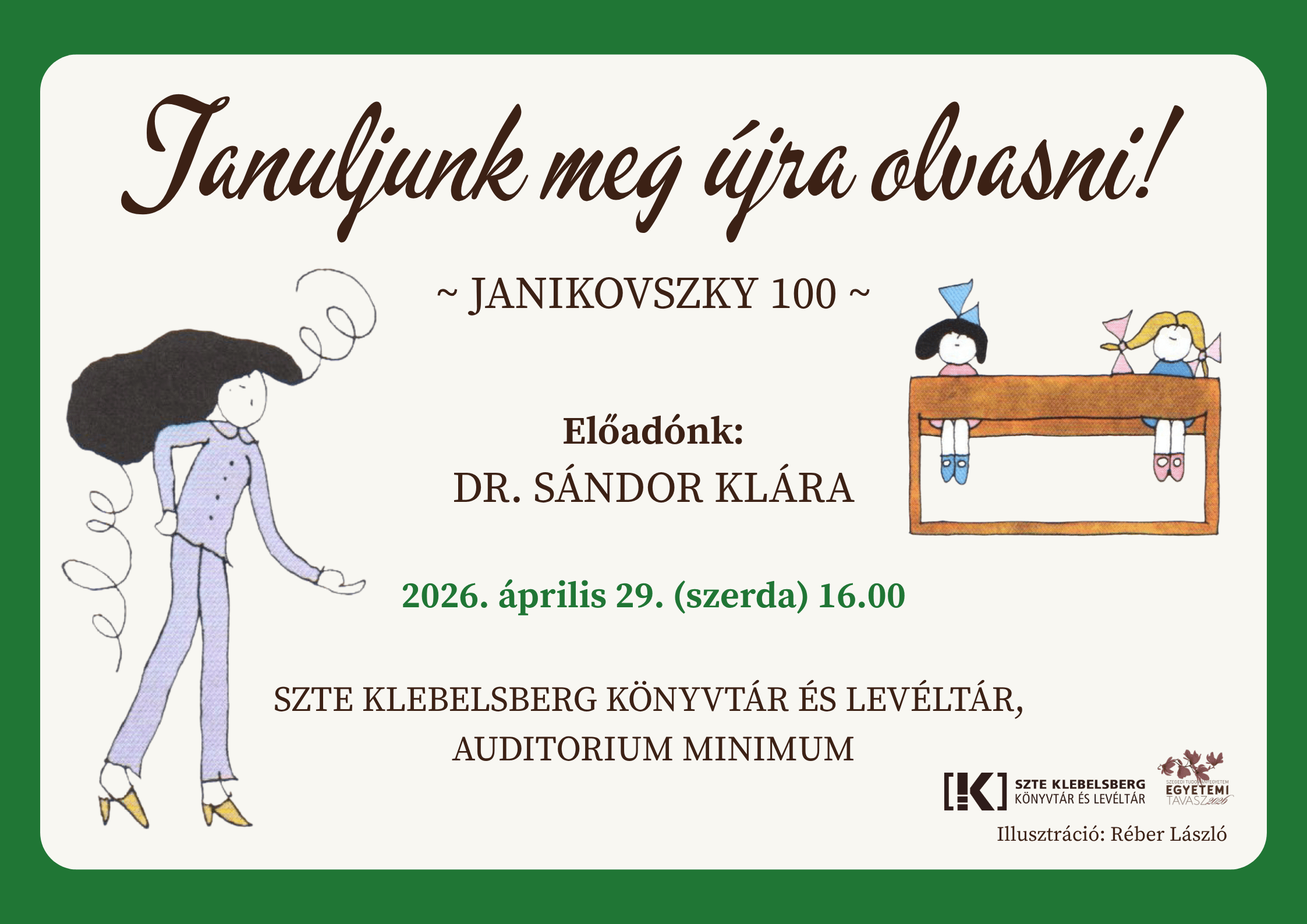 Tanuljunk meg újra olvasni! – Dr. Sándor Klára előadása ~ Janikovszky 100