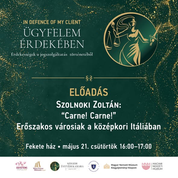 Szolnoki Zoltán: „Carne! Carne!” Erőszakos városiak a középkori Itáliában