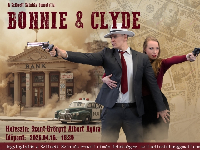 Bonnie és Clyde: A Szabadság Balladája