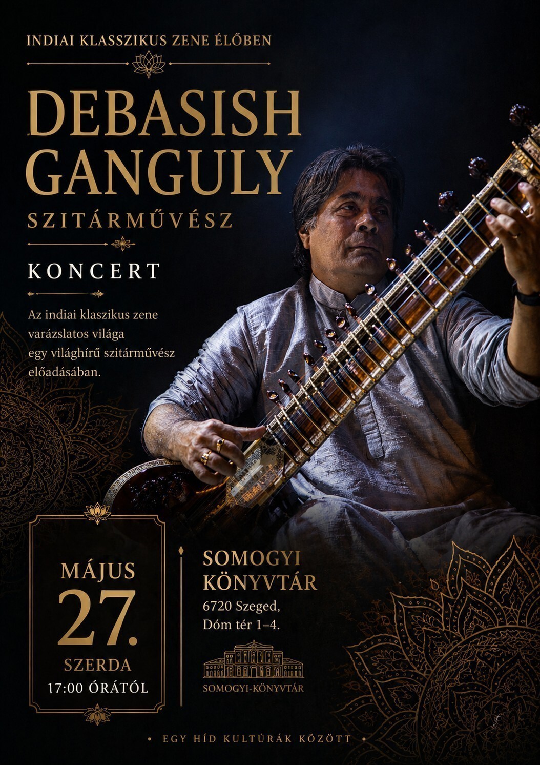 Indiai klasszikus zene élőben – Debasish Ganguly szitárművész koncertje