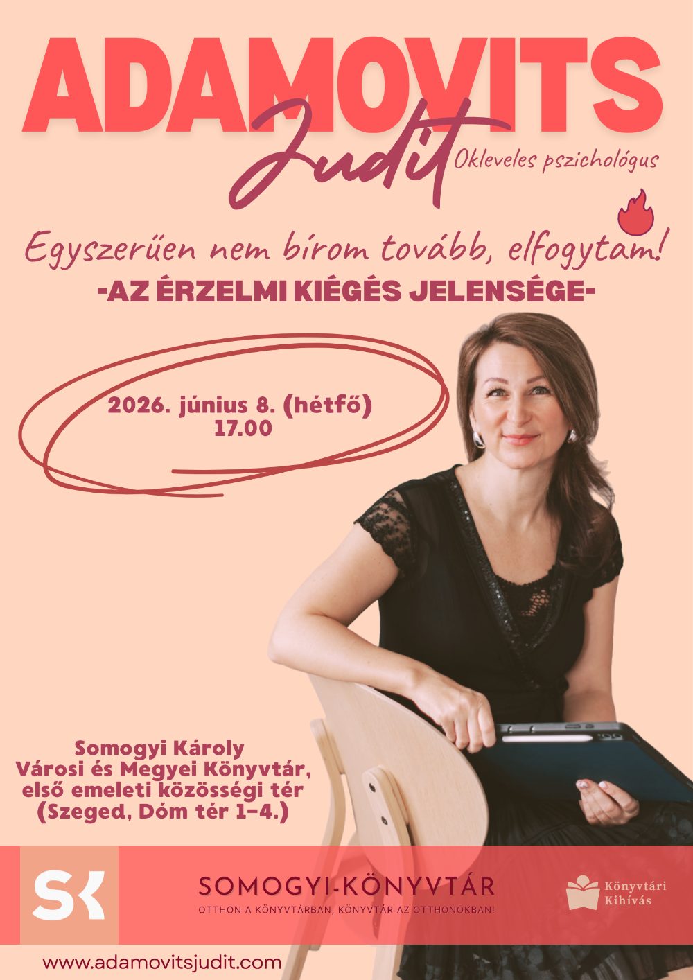 Egyszerűen nem bírom tovább, elfogytam! – Az érzelmi kiégés jelensége – Adamovits Judit okleveles pszichológus előadása
