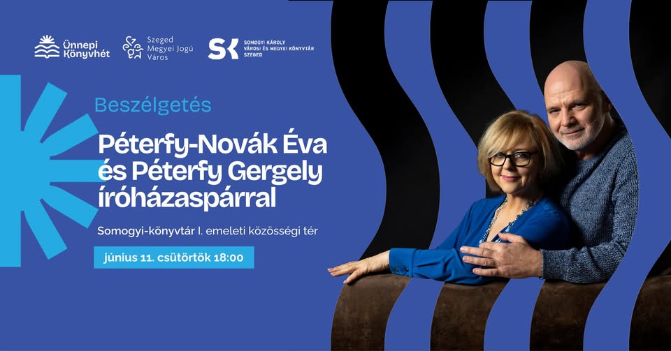 Könyvheti beszélgetés Péterfy-Novák Éva és Péterfy Gergely íróházaspárral