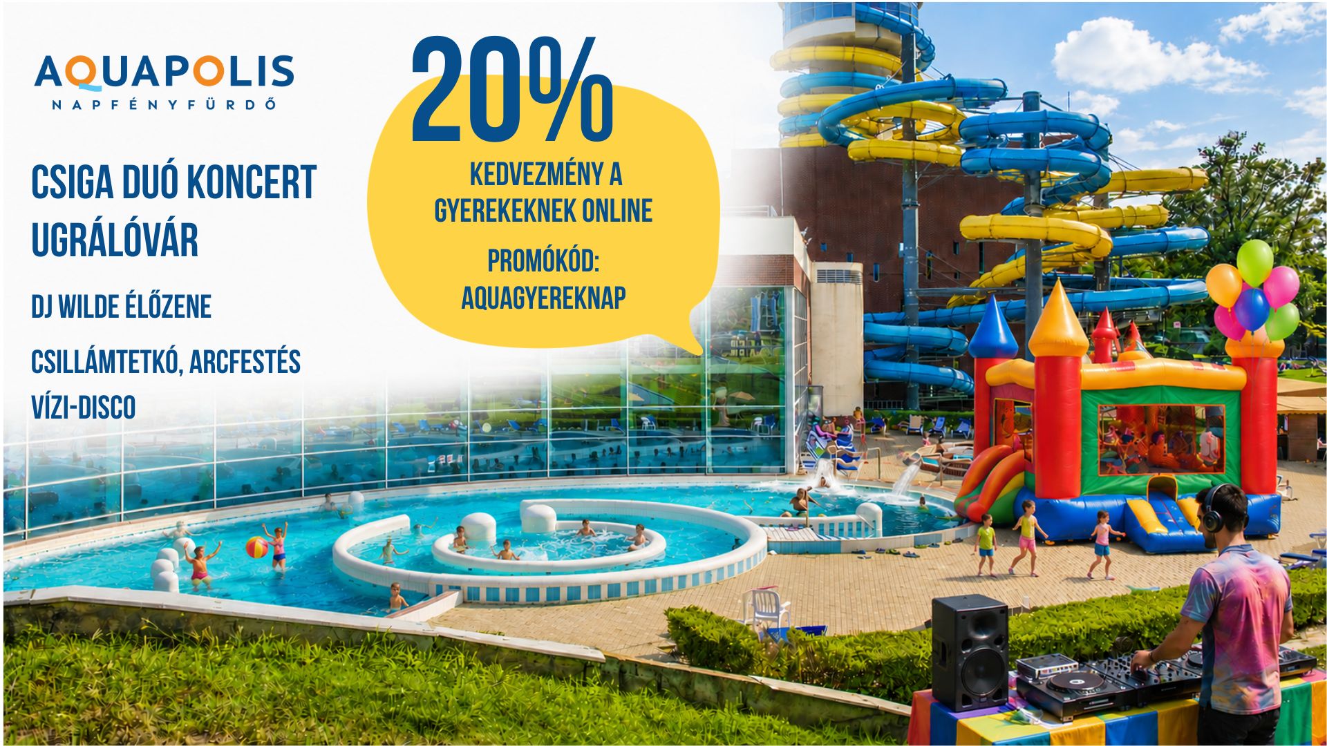 Gyremeknap az Aquapolisban