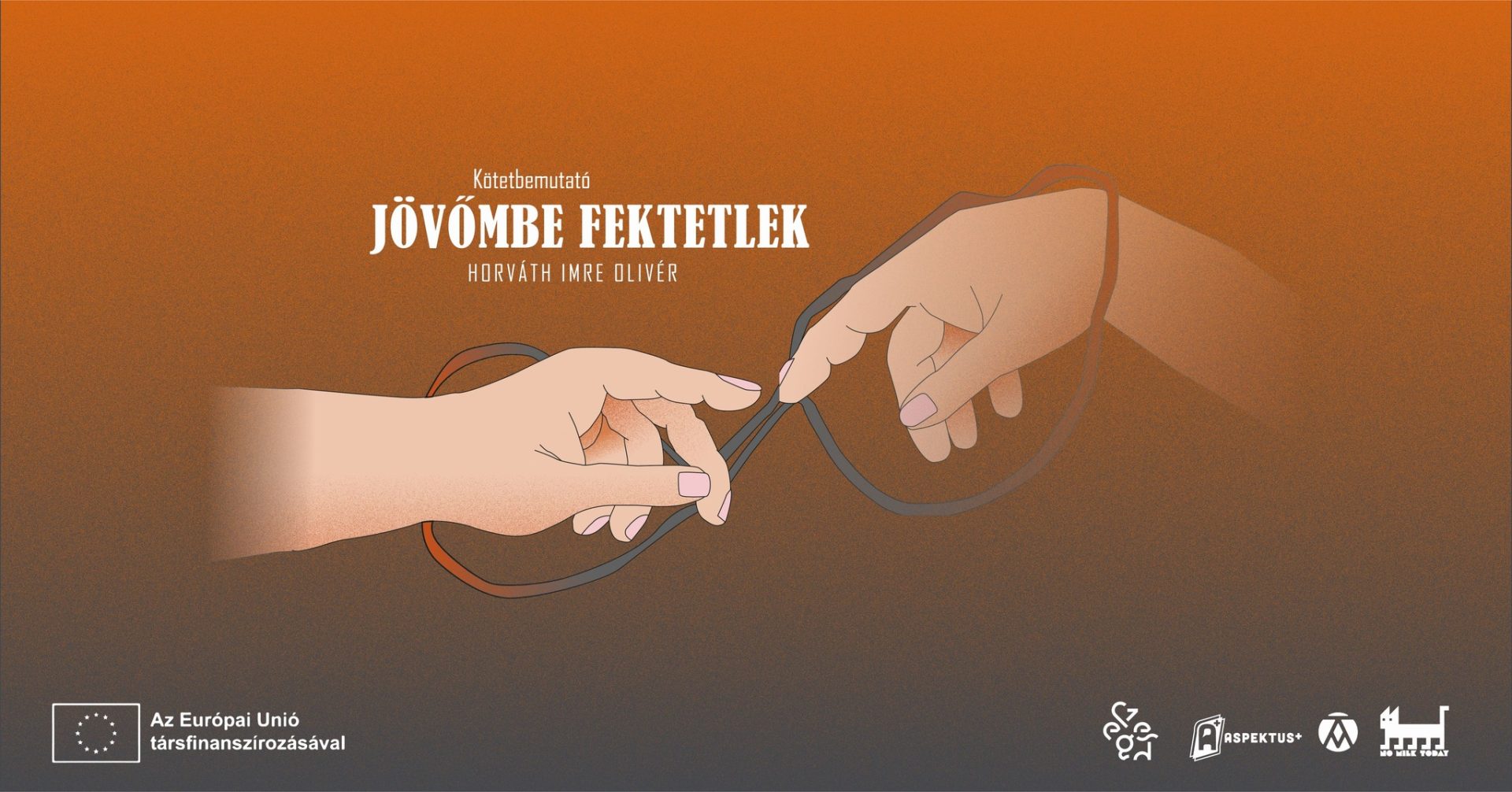 Horváth Imre Olivér: Jövőmbe fektetlek – kötetbemutató