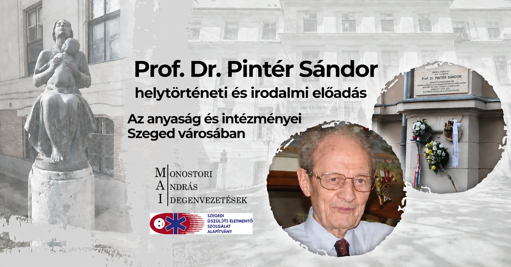 Professzor Dr. Pintér Sándor – helytörténeti és irodalmi előadás