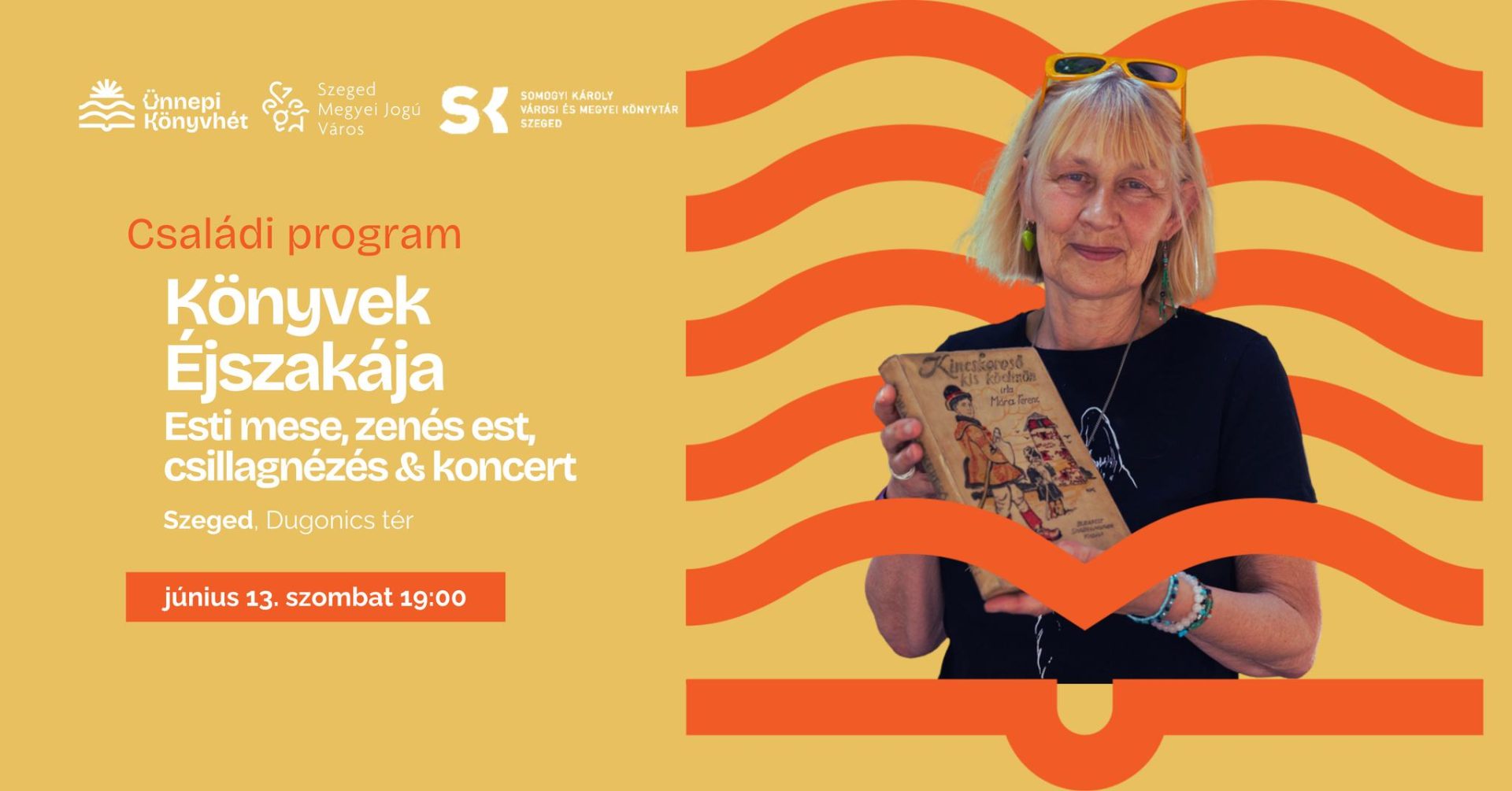 Könyvek Éjszakája – Esti mese, zenés est, csillagnézés & koncert a Dugonics téren
