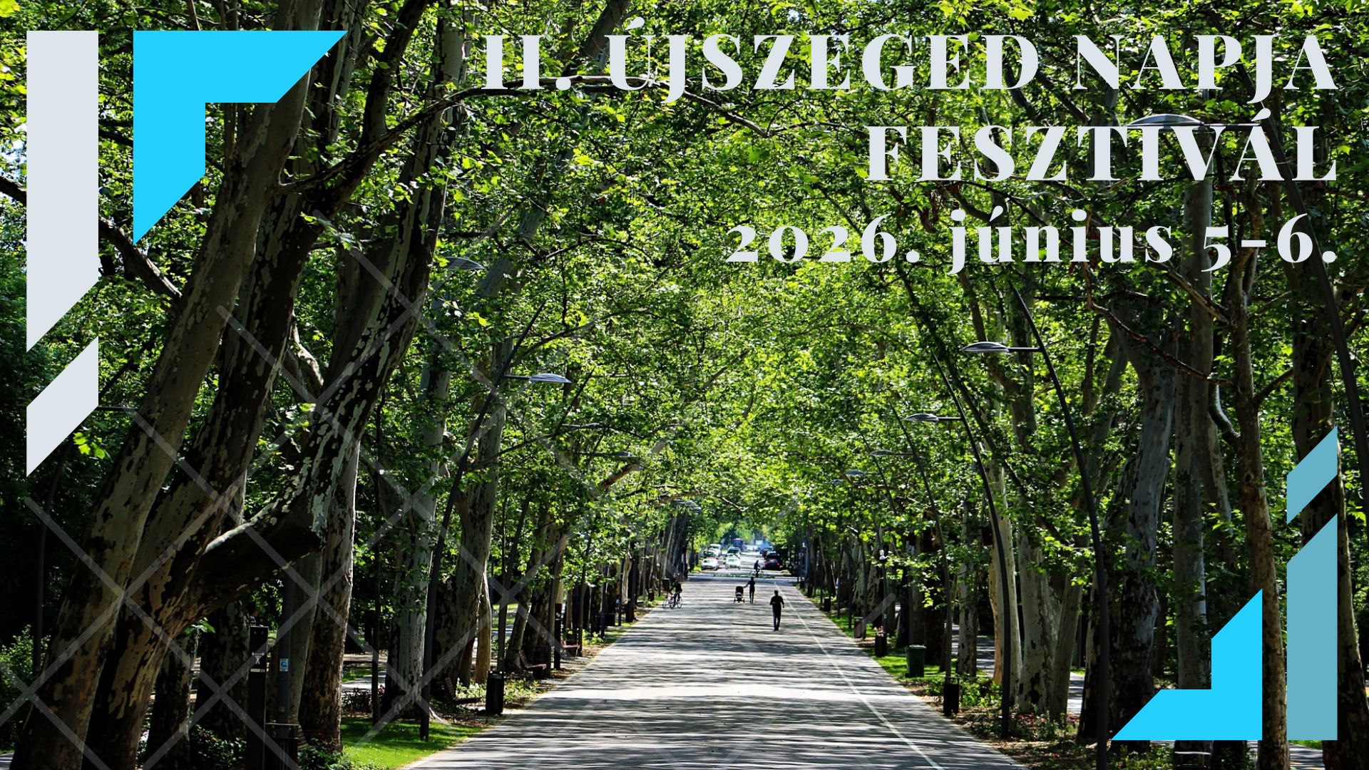 II. ÚJSZEGED NAPJA Szeged Zöld Fesztiválja