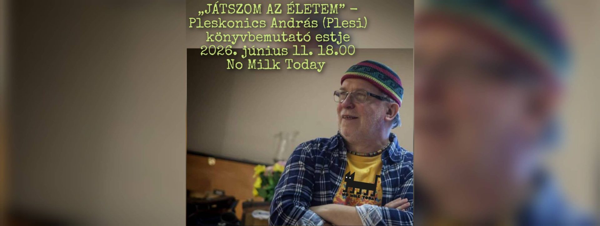 ”Játszom az életem” – Pleskonics András (Plesi) könyvbemutató estje