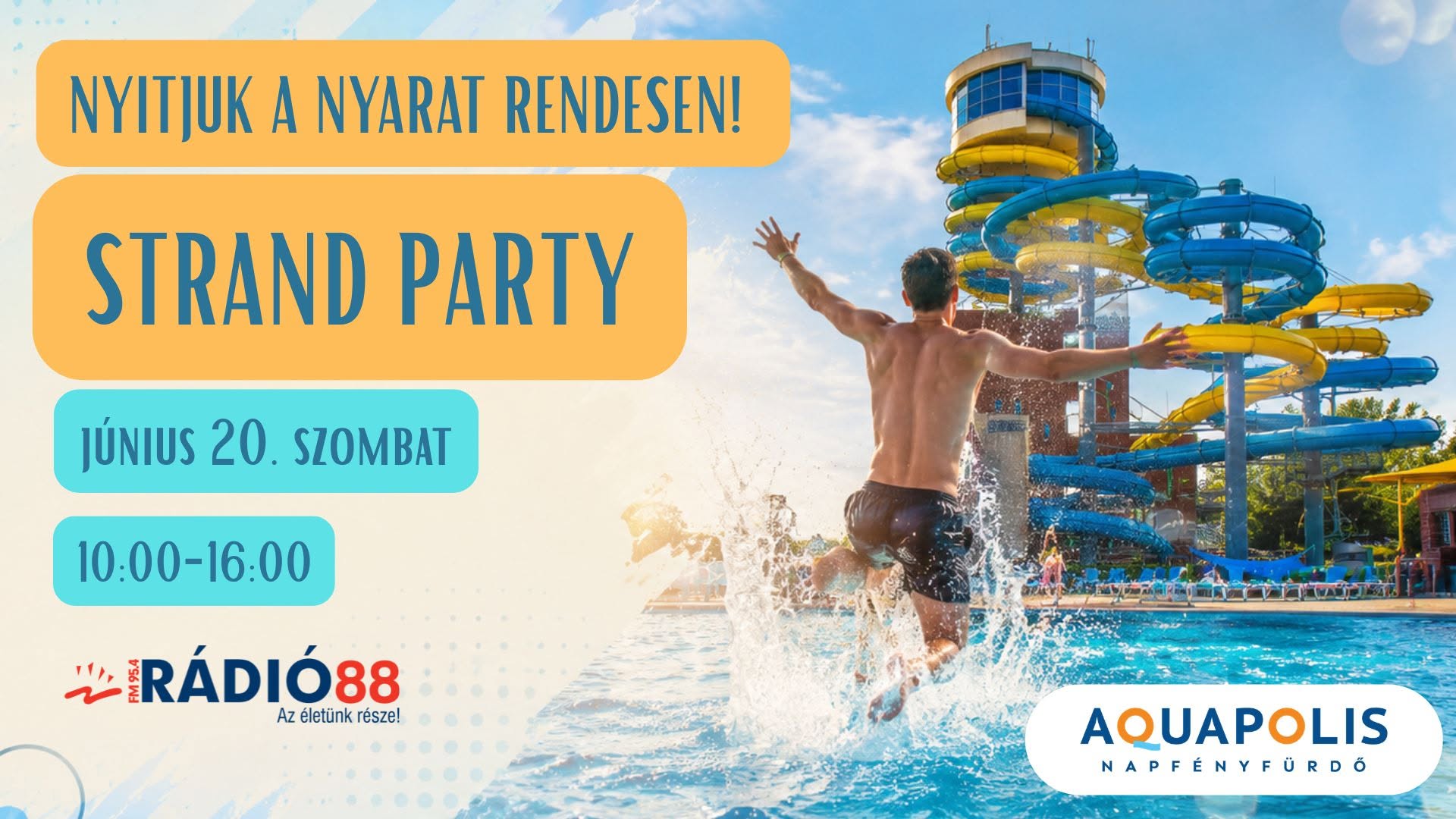 Nyitjuk a nyarat rendesen!